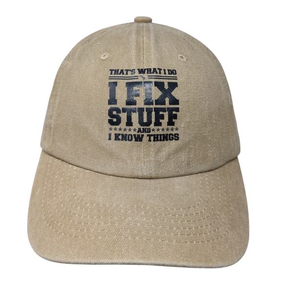 That's What I Do I Fix Stuff And I Know Things Baseball Cap Brown OS Adjustable - Picture 1 of 9